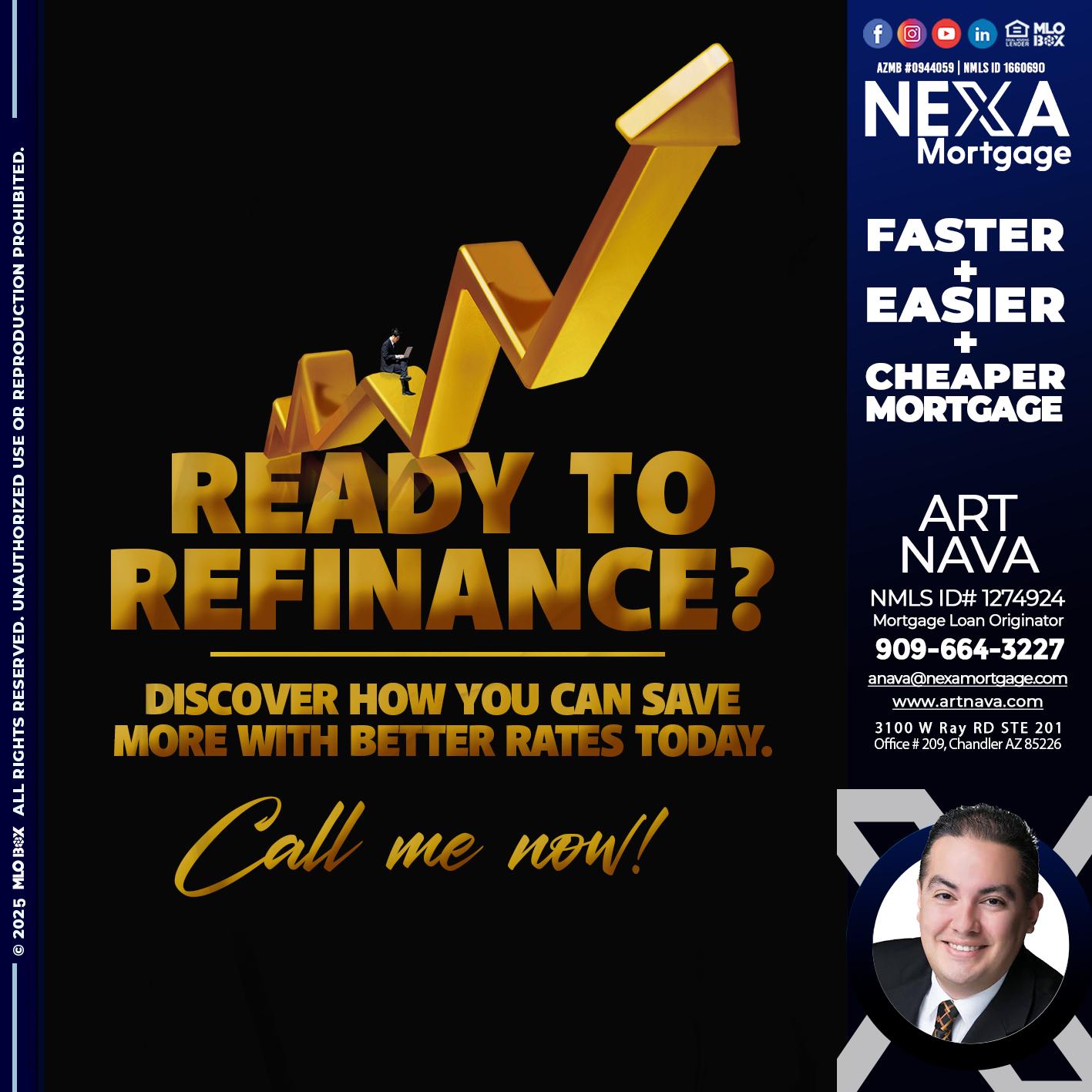 READY TO REFI - Art Nava -Mortgage Loan Originator
