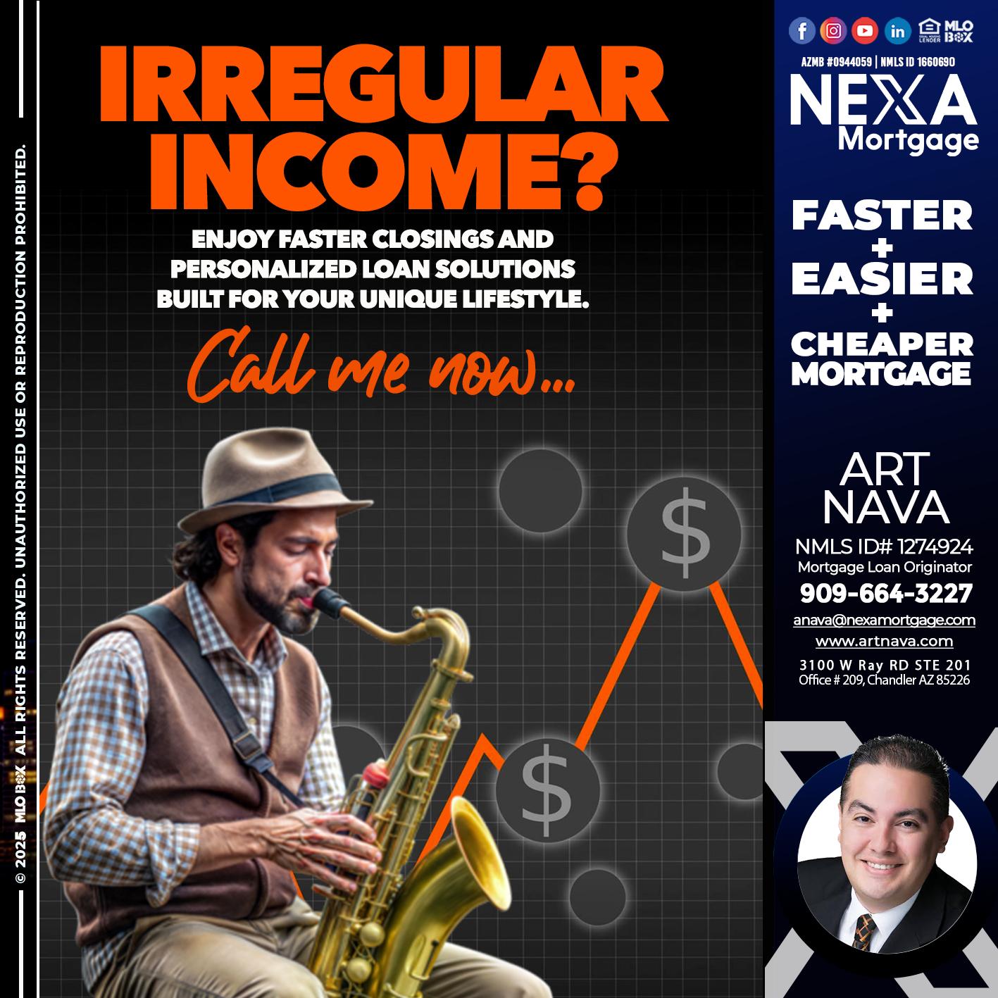 IRREGULAR INCOME - Art Nava -Mortgage Loan Originator