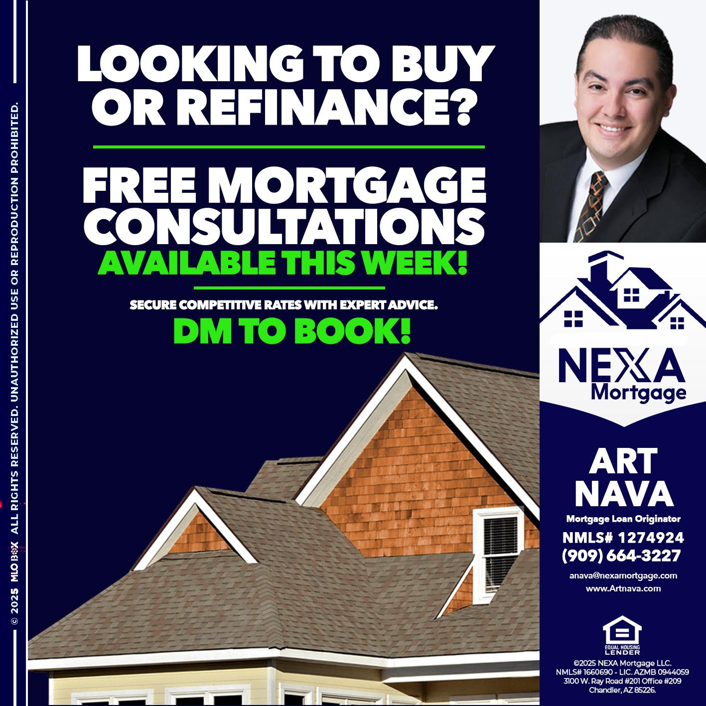 LOOKING TO BUY OR REFINANCE - Art Nava -Mortgage Loan Originator