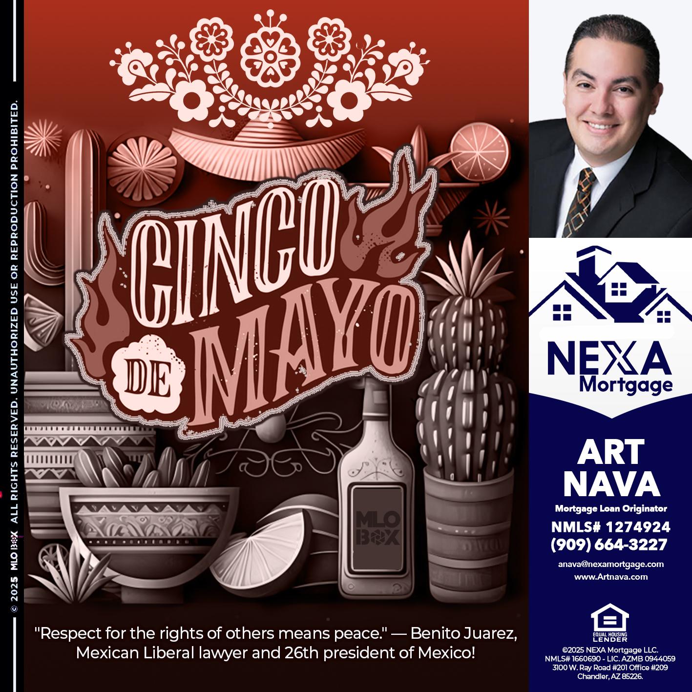 Feliz 5 de Mayo - Art Nava -Mortgage Loan Originator