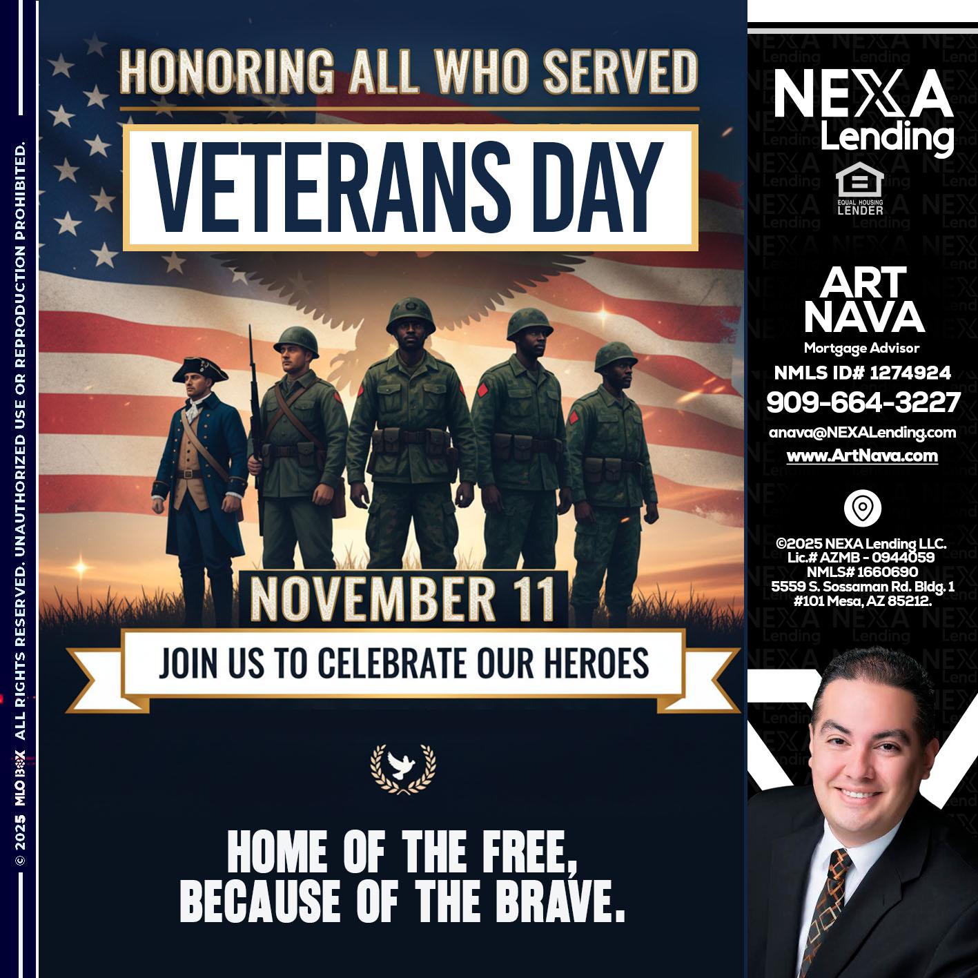 VETERANS DAY - Art Nava -Mortgage Advisor