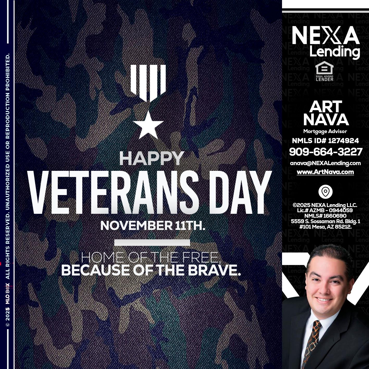 VETERANS DAY - Art Nava -Mortgage Advisor