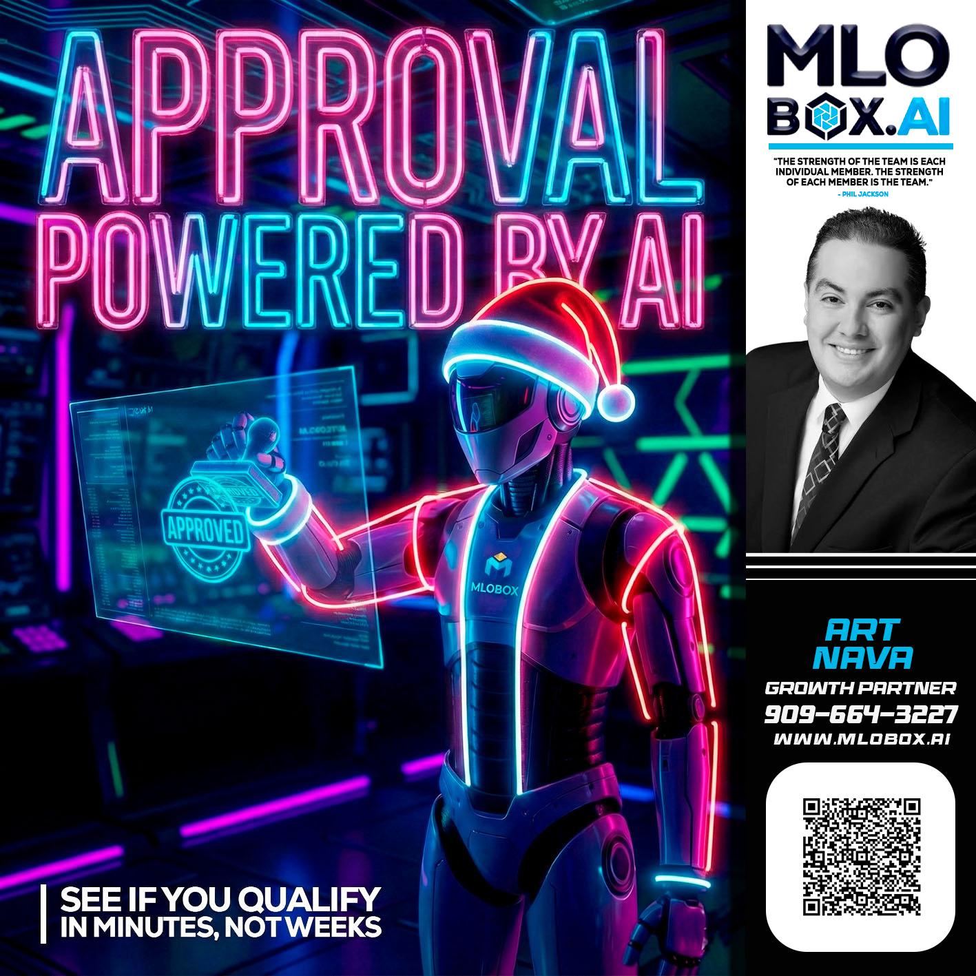 APPROVAL BY AI - Art Nava -Mortgage Advisor