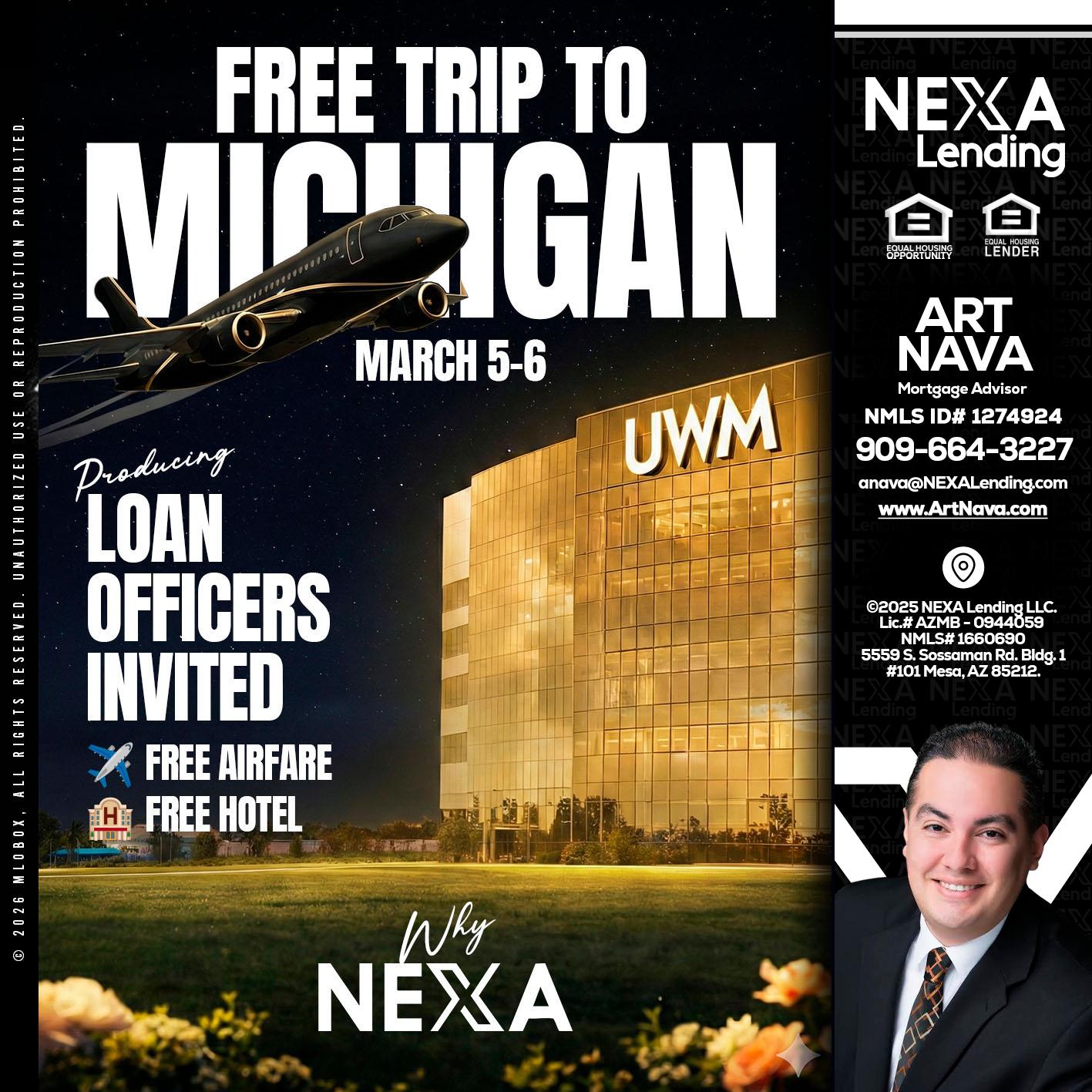 free Michigan trip - Art Nava -Mortgage Advisor