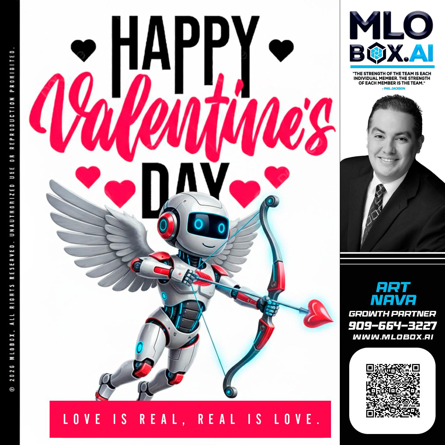 HAPPY VALENTINES DAY - Art Nava -Mortgage Advisor