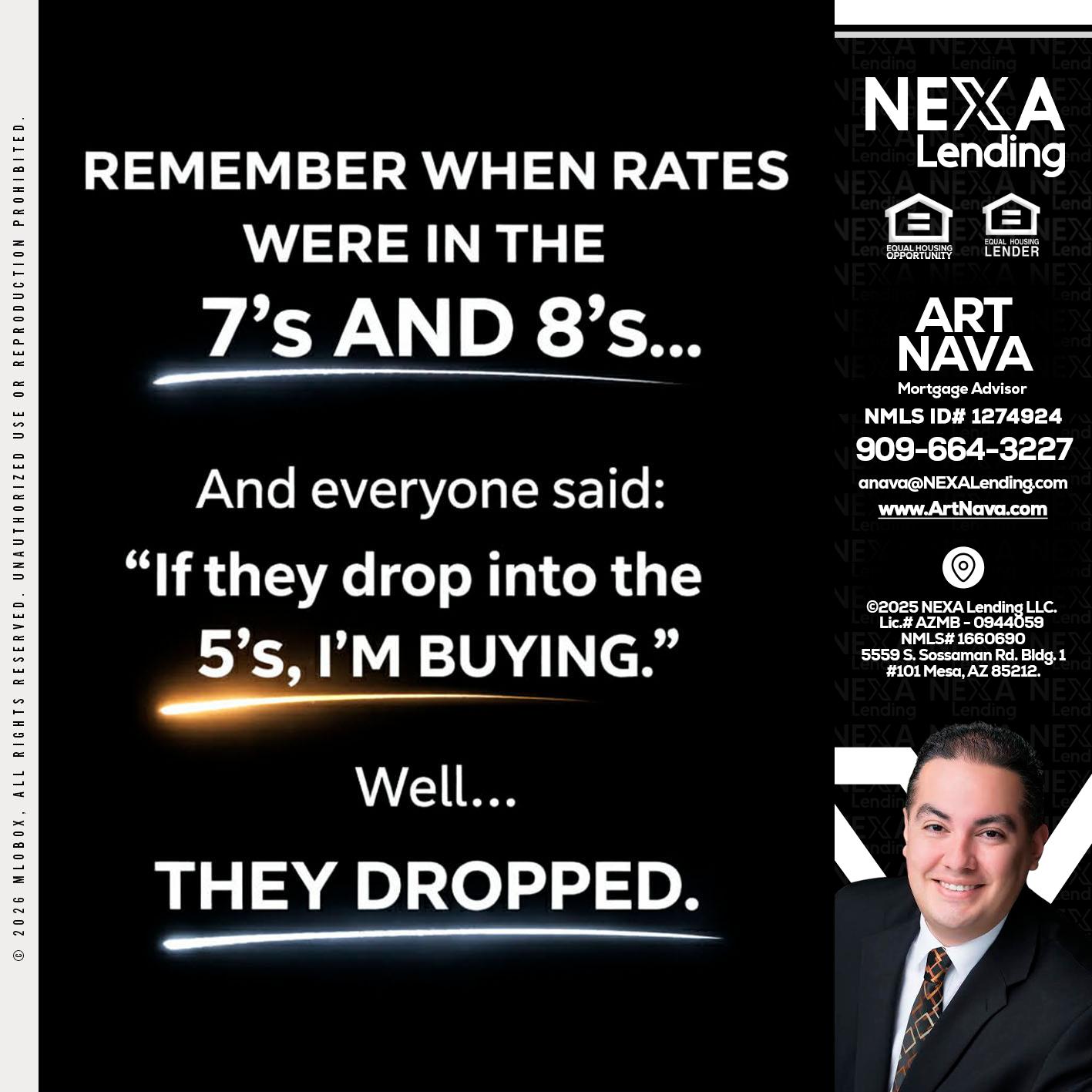 REMEMBER WHEN - Art Nava -Mortgage Advisor