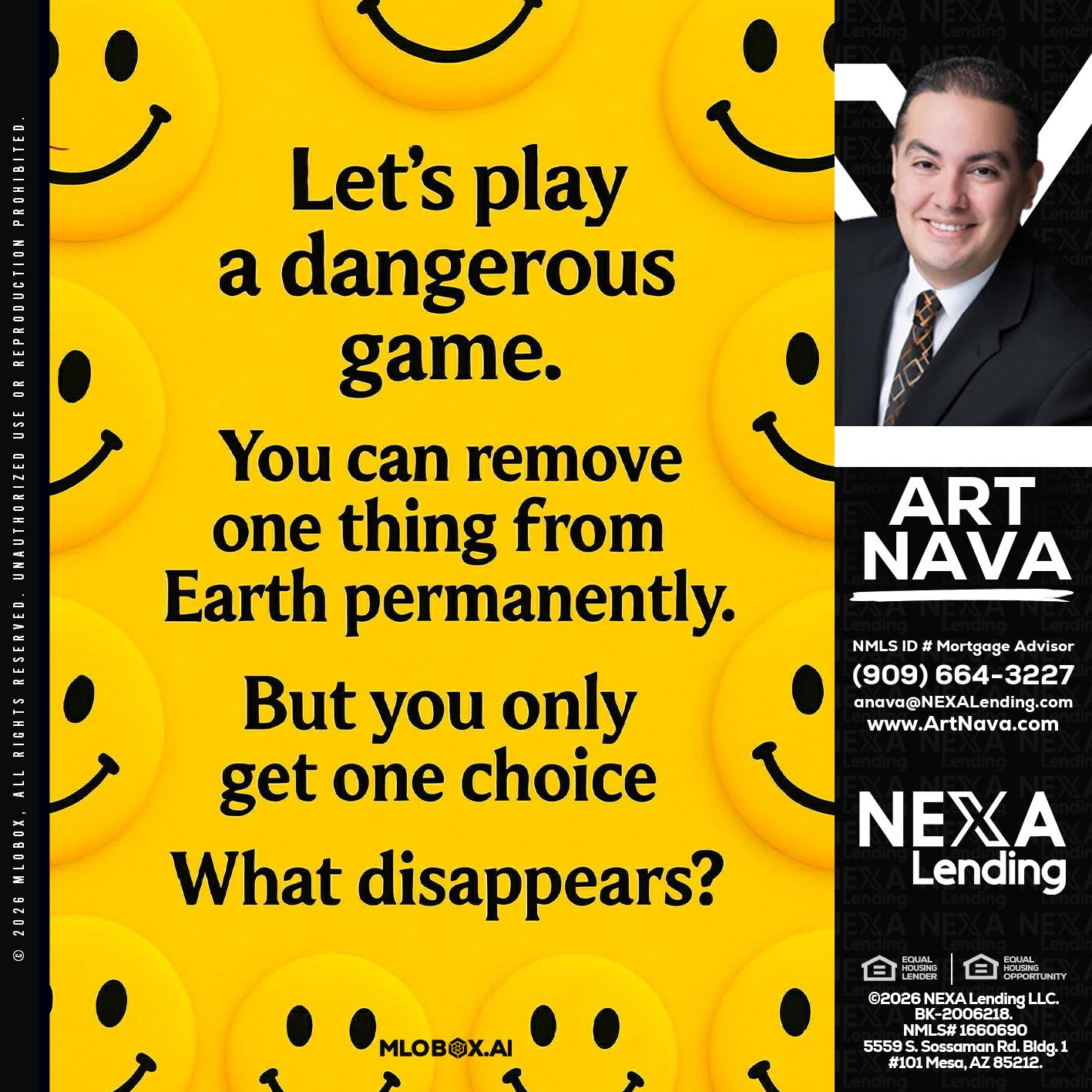 LETS PLAY - Art Nava -Mortgage Advisor