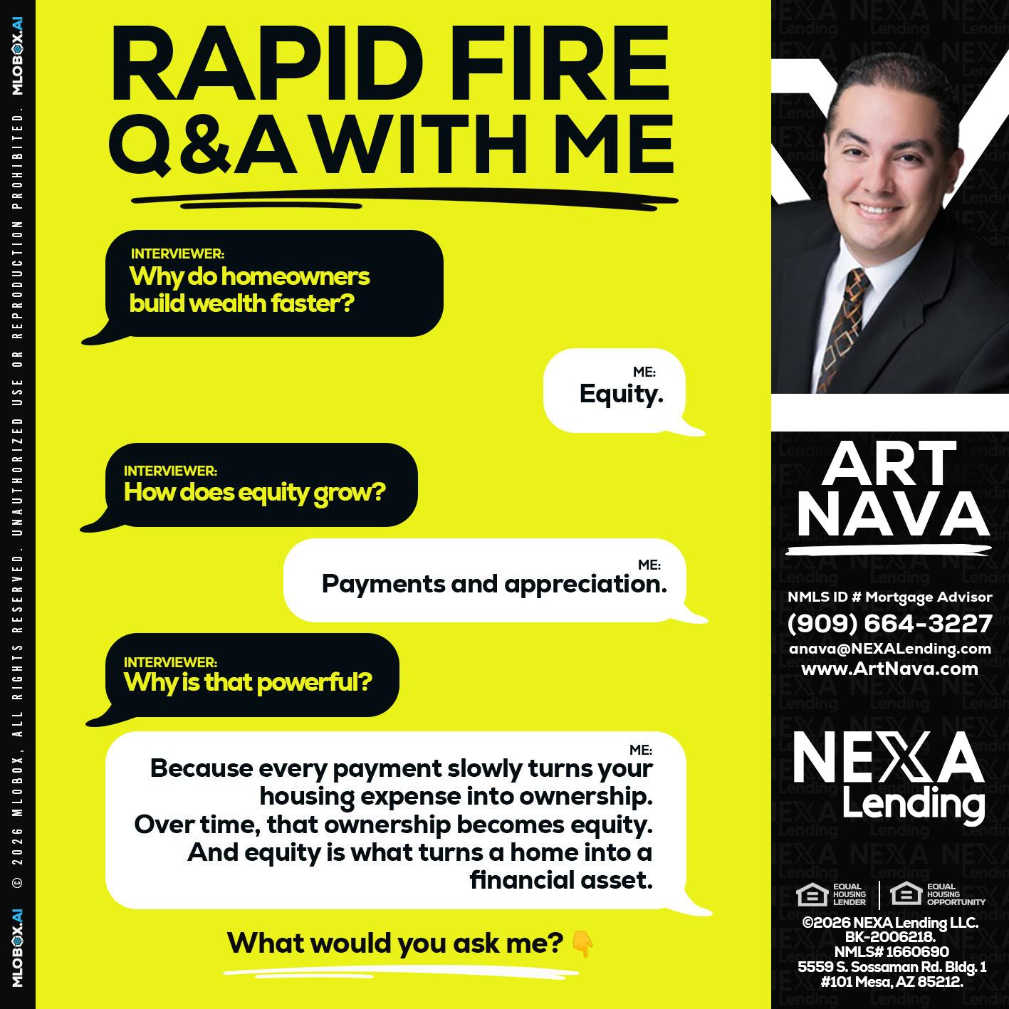 RAPID FIRE Q&A - Art Nava -Mortgage Advisor