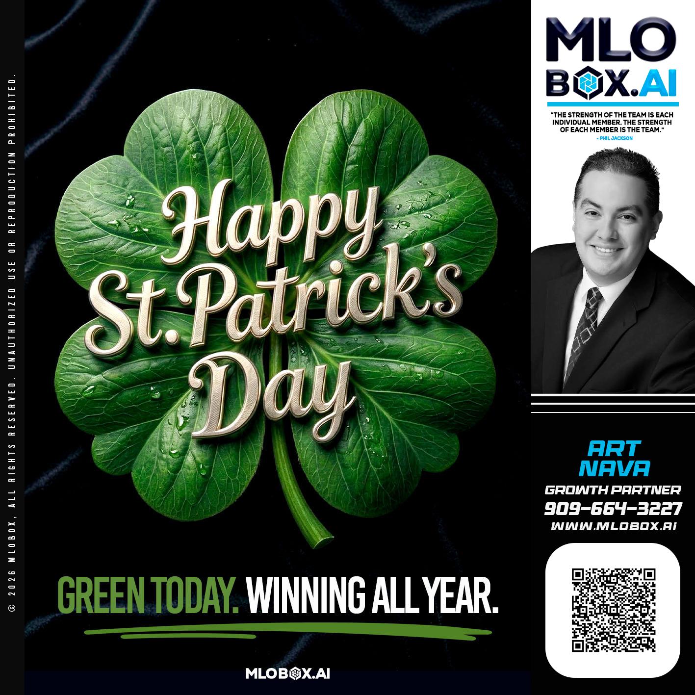 happy st Patricks day - Art Nava -Mortgage Advisor