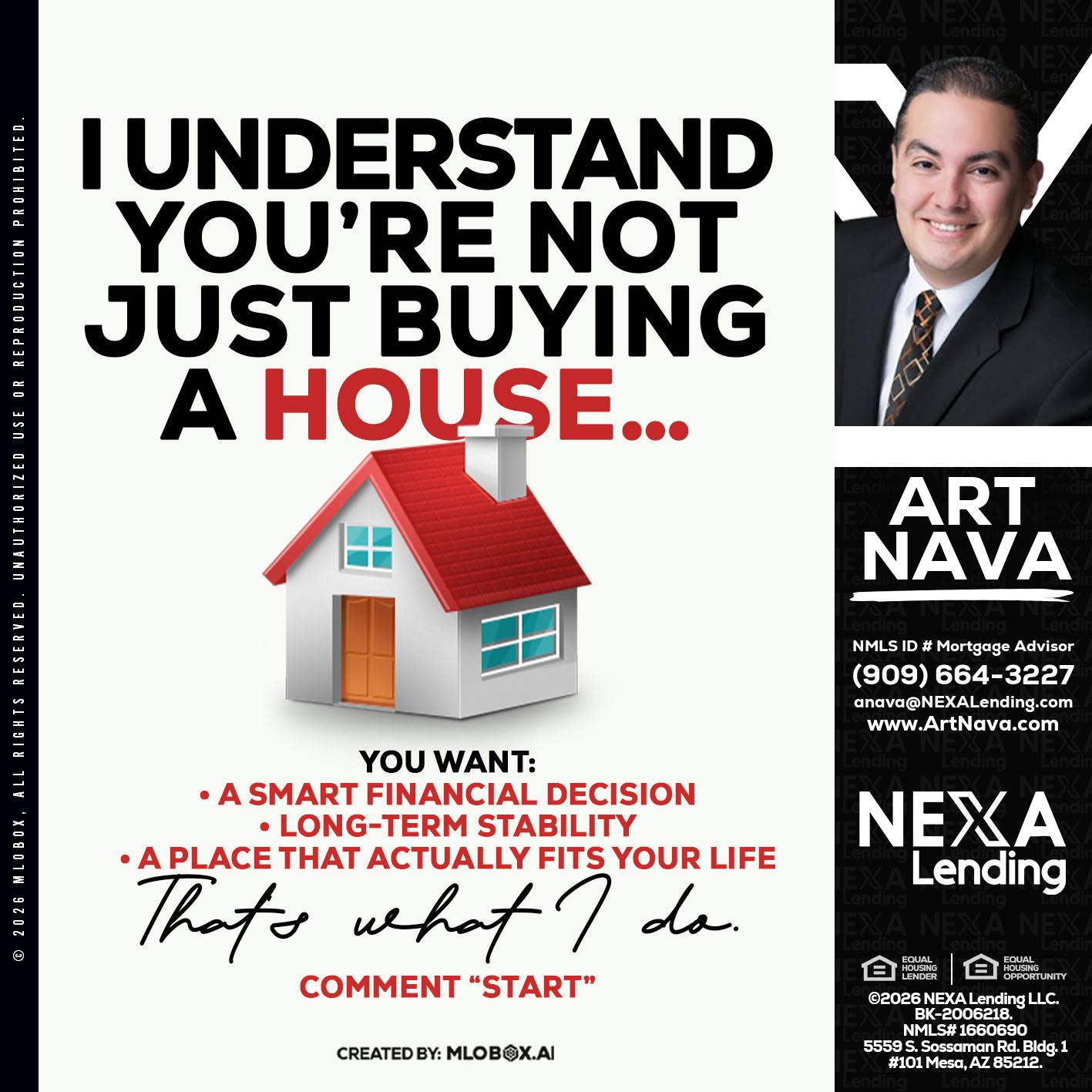 I UNDERSTAND - Art Nava -Mortgage Advisor