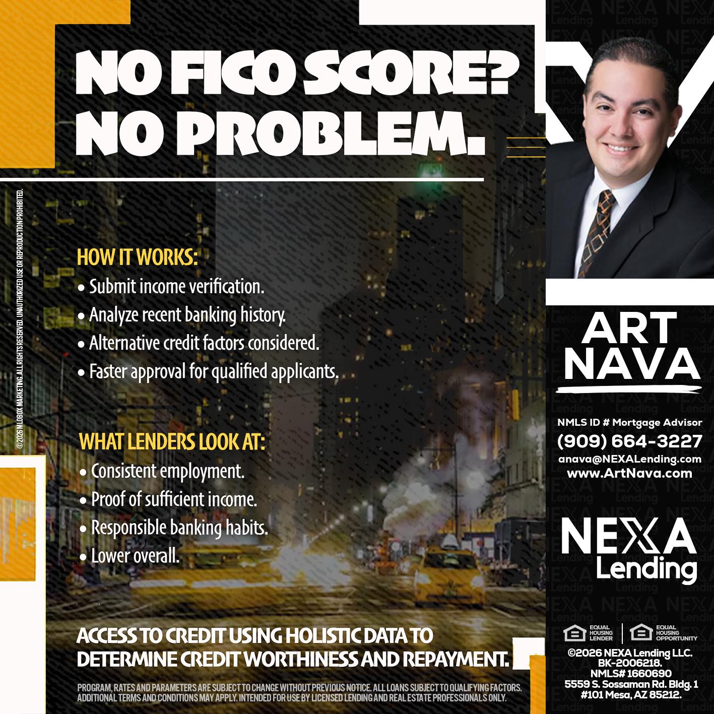 NO FICO SCORE? - Art Nava -Mortgage Advisor