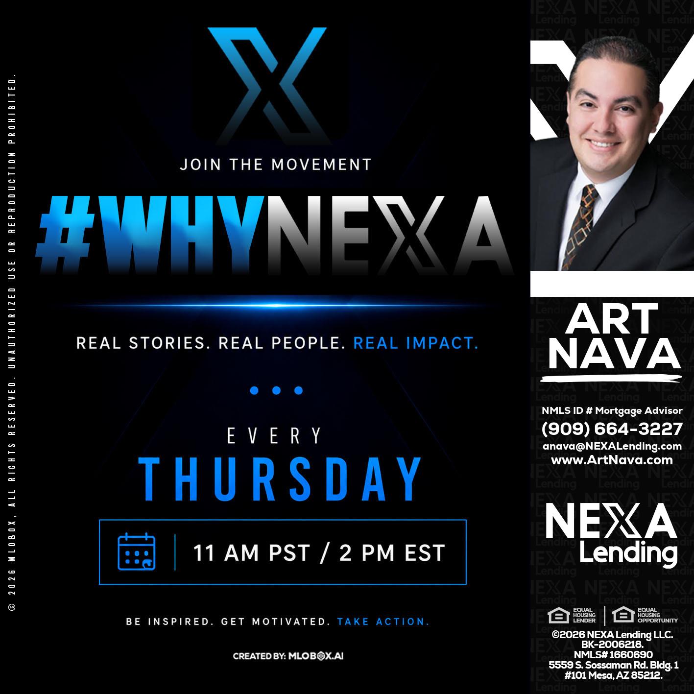 why NEXA - Art Nava -Mortgage Advisor
