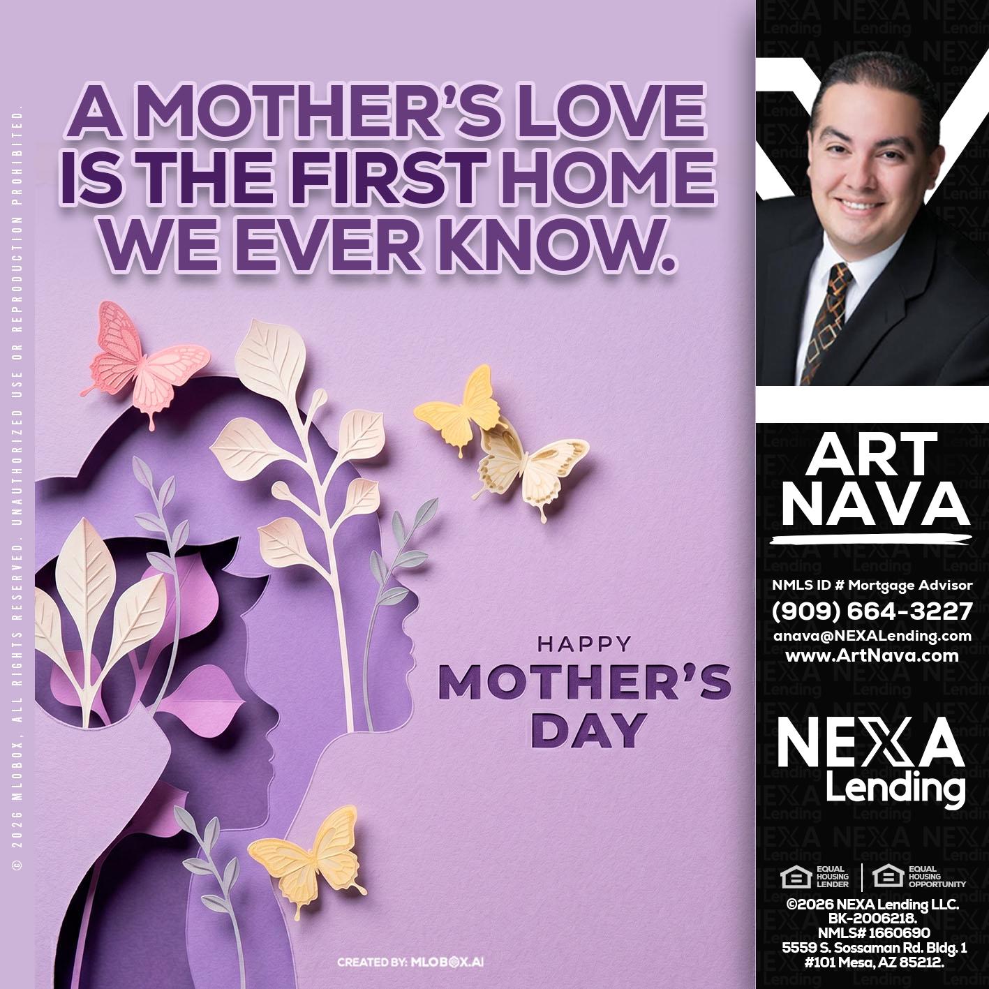 MOTHERS DAY - Art Nava -Mortgage Advisor