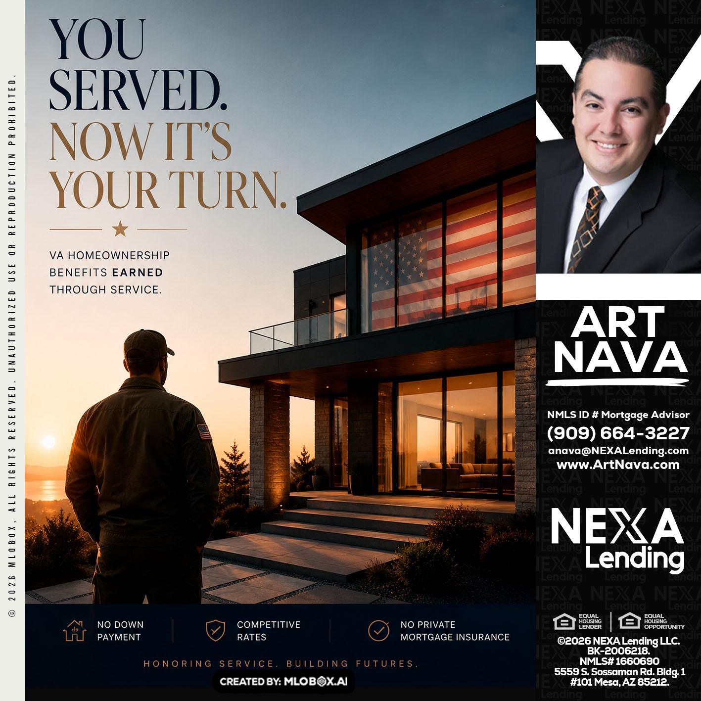 YOU SERVED - Art Nava -Mortgage Advisor