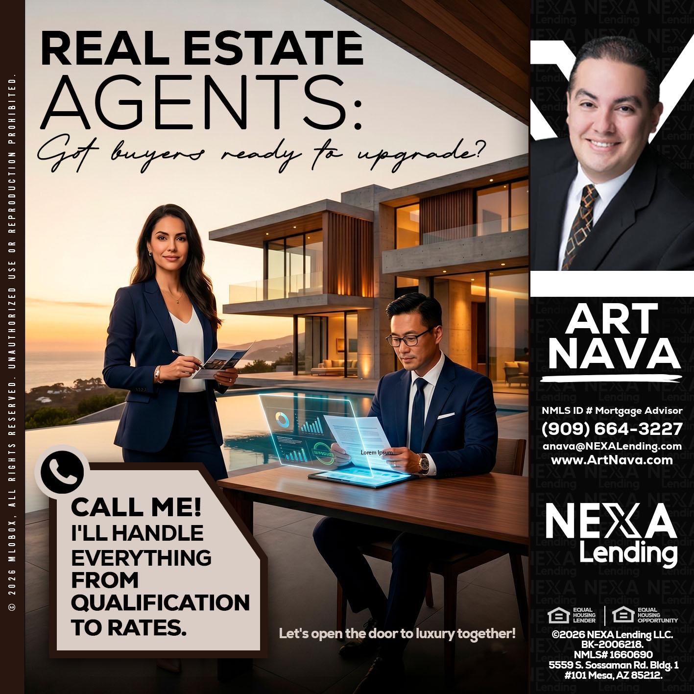REAL ESTATE AGENTS - Art Nava -Mortgage Advisor