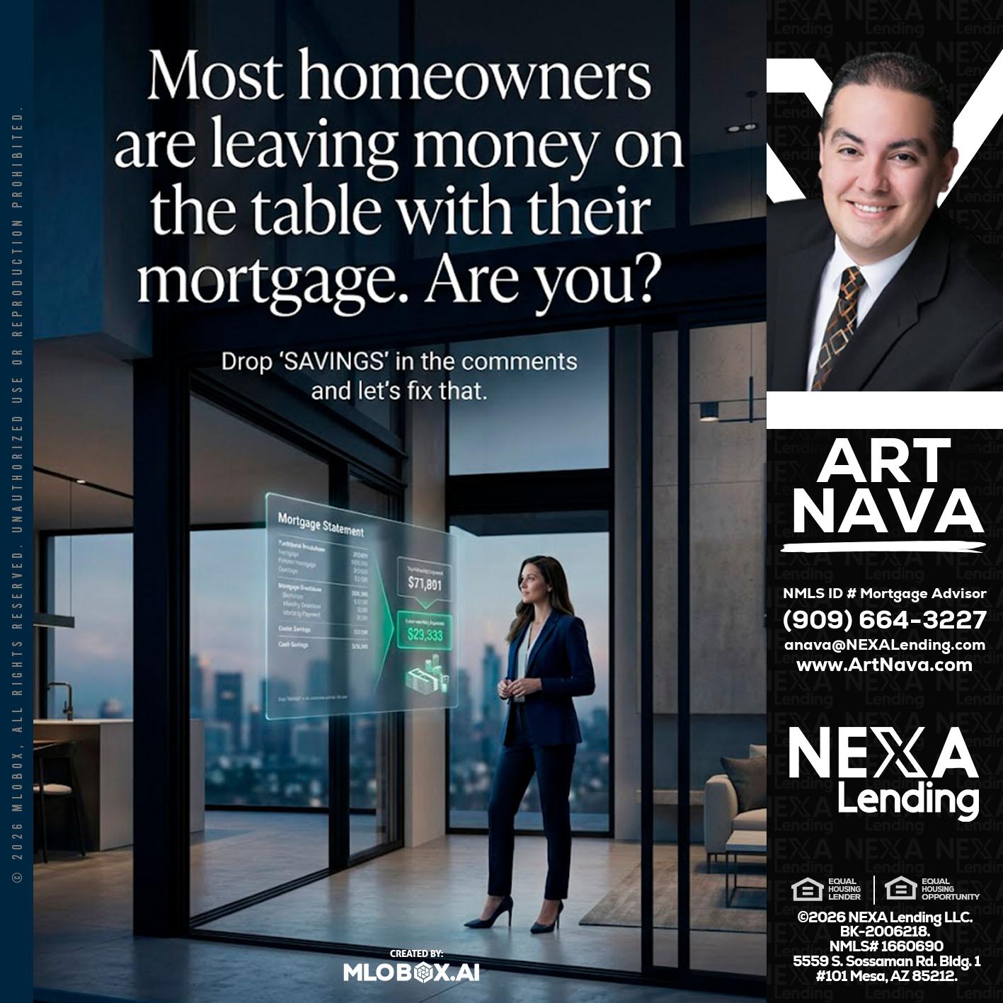 MOST OWNERS - Art Nava -Mortgage Advisor