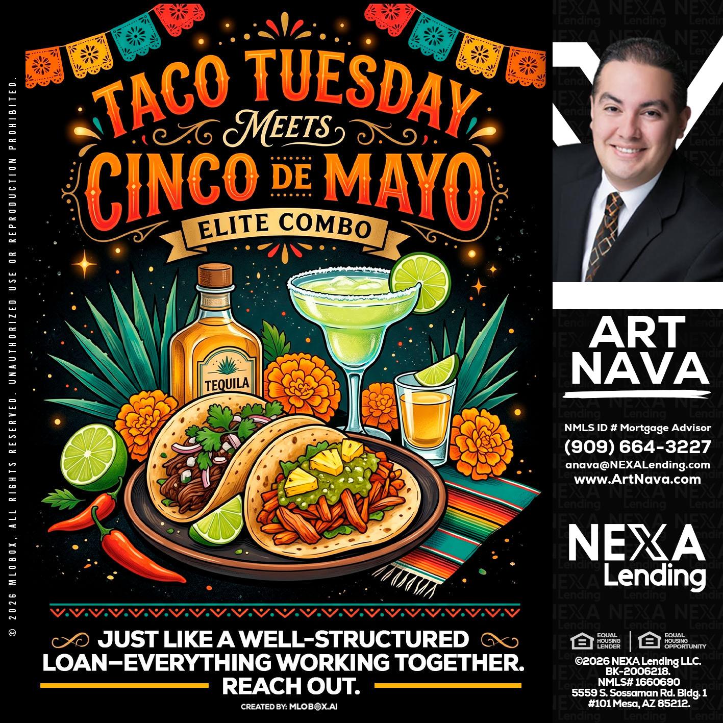 TACO TUESDAY - Art Nava -Mortgage Advisor