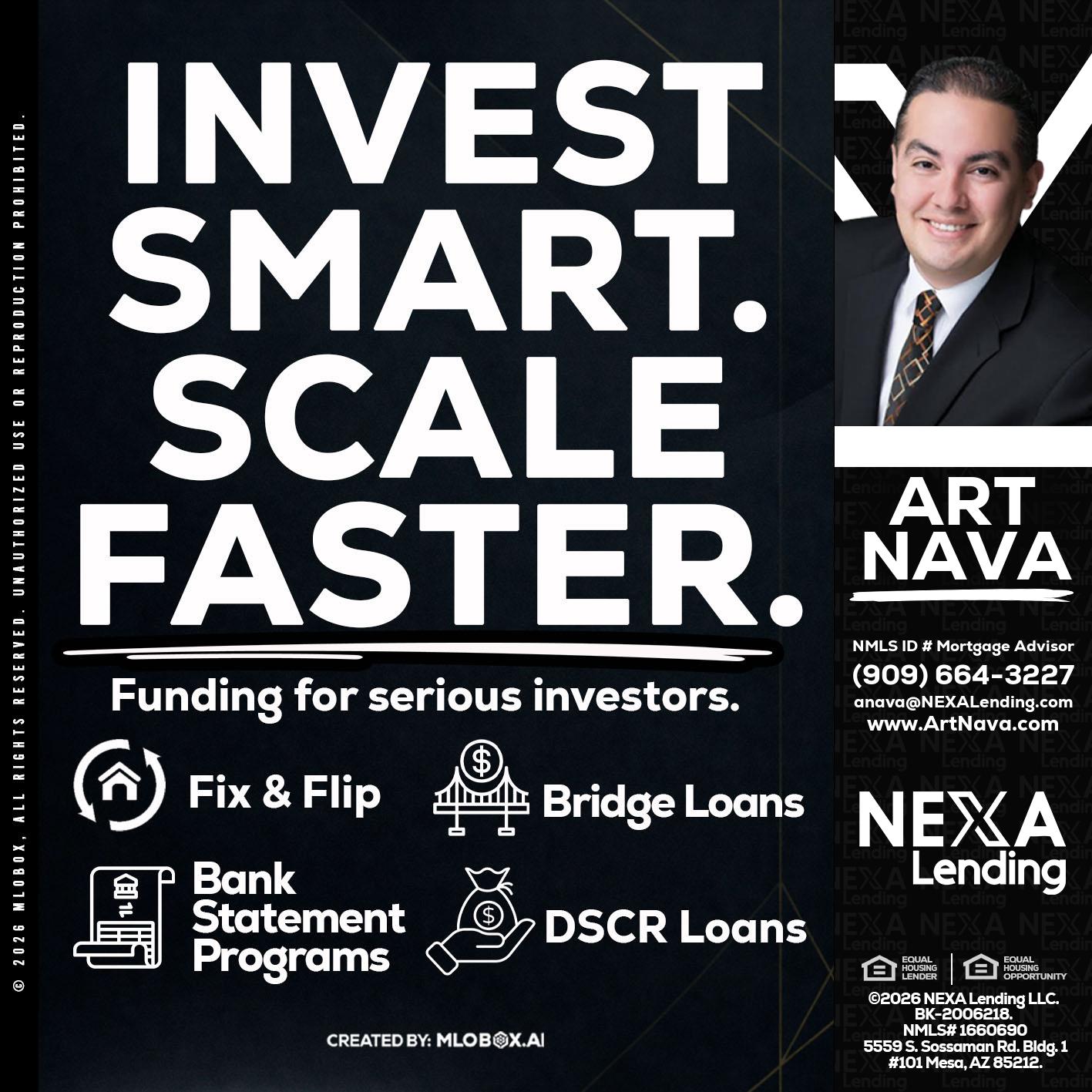 INVEST SMART - Art Nava -Mortgage Advisor