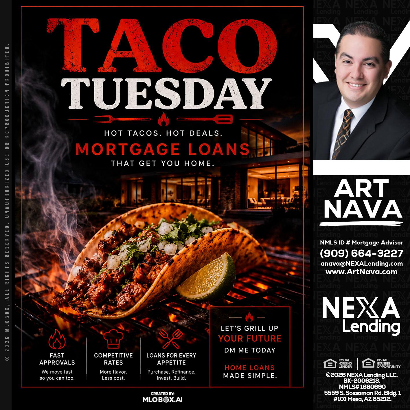 TACO TUESDAY - Art Nava -Mortgage Advisor